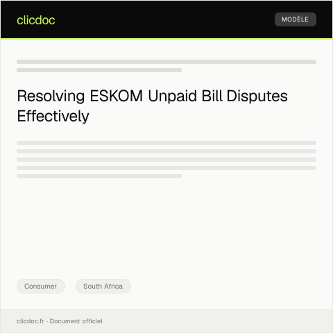 Document preview: Dispute Resolution Regarding Unpaid Electricity Bill with ESKOM — Consumer, South Africa