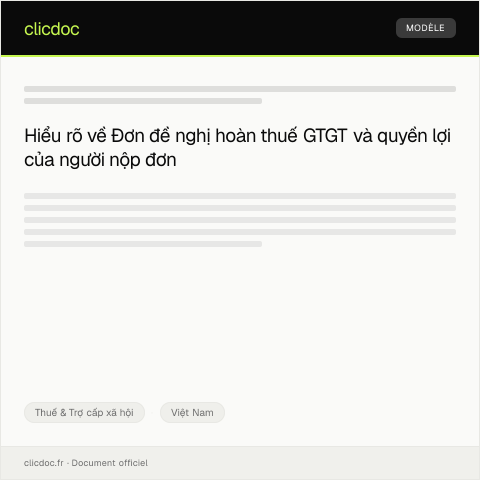 Document preview: Đơn đề nghị hoàn thuế GTGT — Thuế & Trợ cấp xã hội, Việt Nam