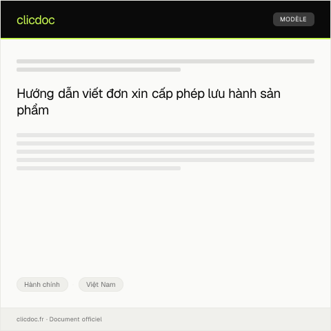 Document preview: Đơn xin cấp phép lưu hành sản phẩm — Hành chính, Việt Nam