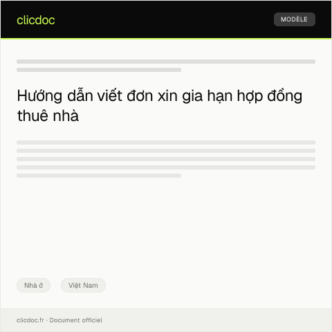 Document preview: Đơn xin gia hạn hợp đồng thuê nhà — Nhà ở, Việt Nam
