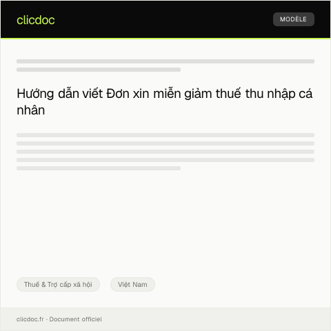 Document preview: Đơn xin miễn giảm thuế thu nhập cá nhân — Thuế & Trợ cấp xã hội, Việt Nam
