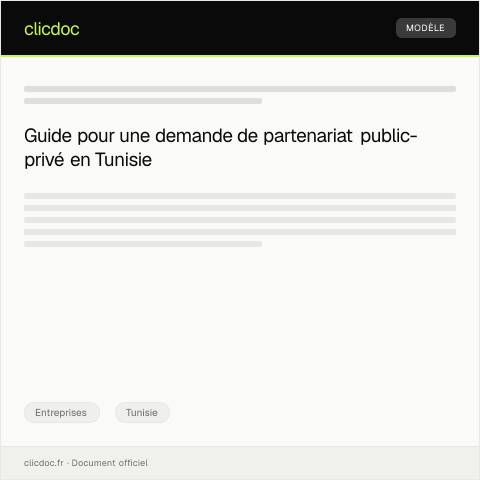 Aperçu du document Dossier de demande de partenariat public-privé (PPP) — Entreprises, Tunisie