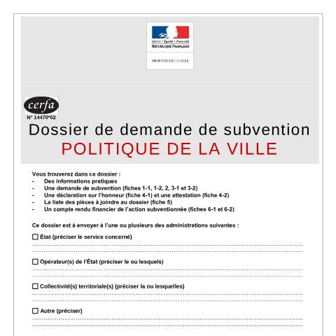 Aperçu du document Dossier de demande de subvention - Politique de la ville — Particuliers, France (CERFA n°14470*02)