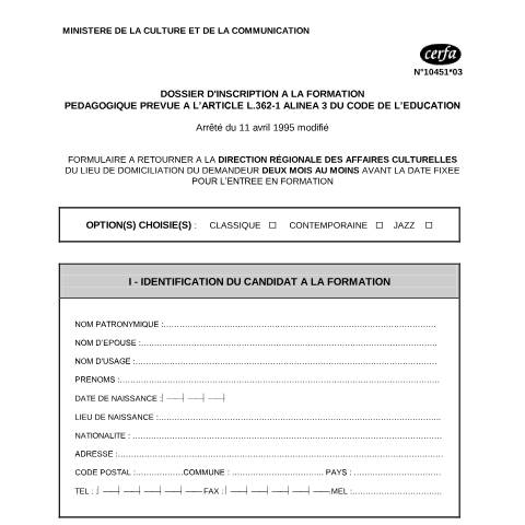 Aperçu du document Dossier d'inscription à la formation pédagogique relative à l'enseignement de la danse — Professionnels, France (CERFA n°10451*03)