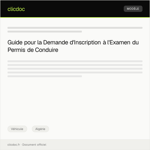 Aperçu du document Dossier pour inscription à l’examen du permis de conduire — Véhicule, Algérie