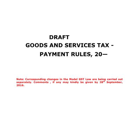 Document preview: draft payment rules — gst, India (CERFA n°draft-payment-rules)