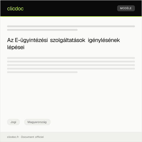 Document preview: E-ügyintézési szolgáltatások igénylése — Jogi, Magyarország