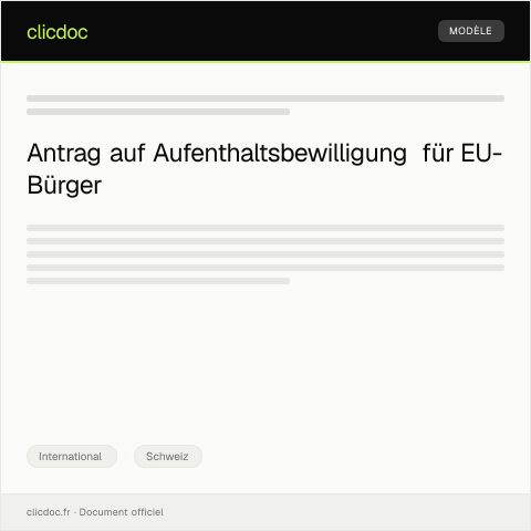 Dokumentvorschau: Einreichen der Aufenthaltsbewilligung für EU-Bürger bei der Enzo — International, Schweiz
