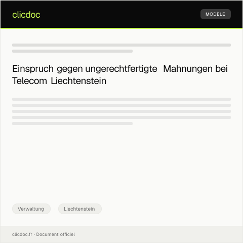 Dokumentvorschau: Einspruch gegen eine ungerechtfertigte Mahnung bei Telecom Liechtenstein — Verwaltung, Liechtenstein