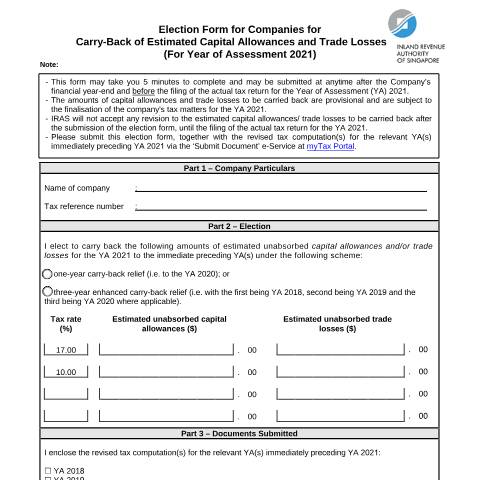 Document preview: Election Form for Enhanced Carry-back Relief System (Budget 2021) — IRAS / Companies, Singapore (CERFA n°ELECTION-FORM-FOR-ENHANCED-CARRY-BACK-RELIEF-SYSTEM-(BUDGET-2021))