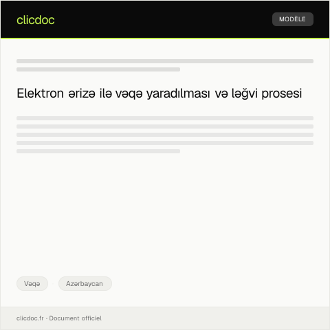 Document preview: Elektron ərizə ilə vəqə yaradılması və ləğvi — Vəqə, Azərbaycan