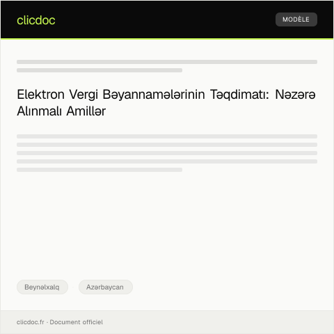 Document preview: Elektron vergi bəyannamələrinin təqdim edilməsi və təsdiqi — Beynəlxalq, Azərbaycan