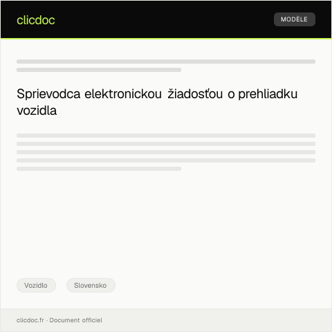 Document preview: Elektronická žiadosť o prehliadku vozidla — Vozidlo, Slovensko