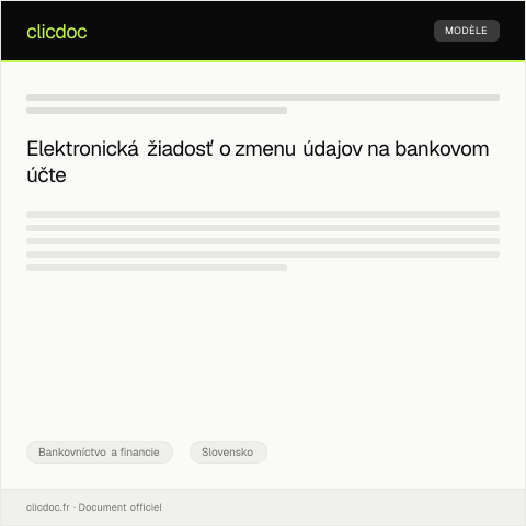 Document preview: Elektronická žiadosť o zmenu údajov na bankovom účte — Bankovníctvo a financie, Slovensko