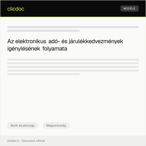 Document preview: Elektronikus adó- és járulékkedvezmény igénylése — Bank és pénzügy, Magyarország
