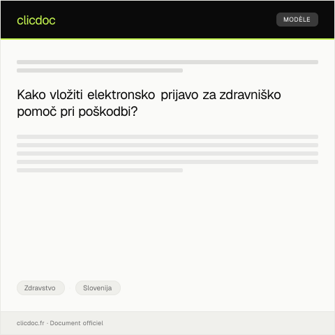 Document preview: Elektronska prijava za zdravniško pomoč v primeru poškodbe — Zdravstvo, Slovenija