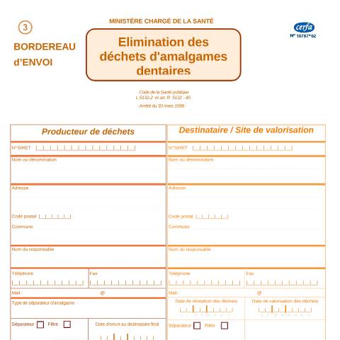 Aperçu du document Élimination des déchets d'amalgames dentaires - bordereau d'envoi — Professionnels, France (CERFA n°10787*02)
