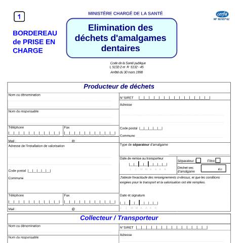 Aperçu du document Élimination des déchets d'amalgames dentaires - bordereau de prise en charge — Professionnels, France (CERFA n°10785*02)