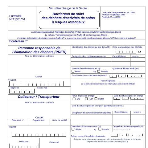 Aperçu du document Élimination des déchets d'activités de soins à risques infectieux (sans regroupement) - bordereau de suivi — Professionnels, France (CERFA n°11351*04)