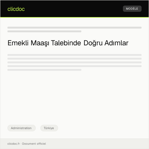 Document preview: Emekli Maaşı ve Ödeme Talebi — Administration, Türkiye