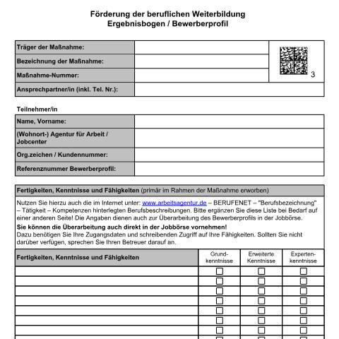 Dokumentvorschau: ergebnisbogen-bewerberprofil_ba045842 — Öffnet in neuem Tab Ergebnisbogen Mitteilung der primär im Rahmen der Maßnahme erworbenen Fertigkeiten, Kenntnisse und Fähigkeiten pdf | 1.11 MB | barrierefrei — Familienkasse/ergebnisbogen, Deutschland (CERFA n°ergebnisbogen-bewerberprofil_ba045842)