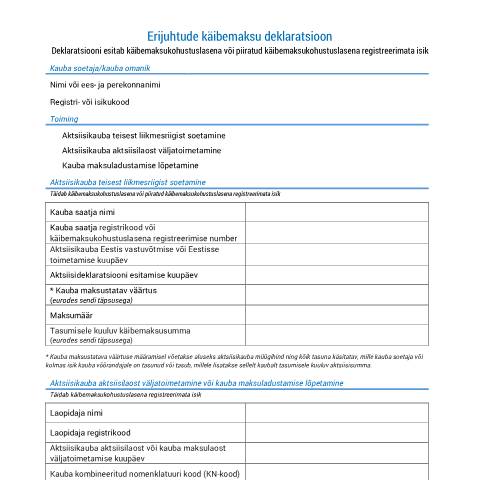 Document preview: Erijuhtude käibemaksu deklaratsioon (täidetav) — maksud-ja-tasumine, Eesti (CERFA n°ERIJUHTUDE KAIBEMAKSU DEKLARATSIOON)