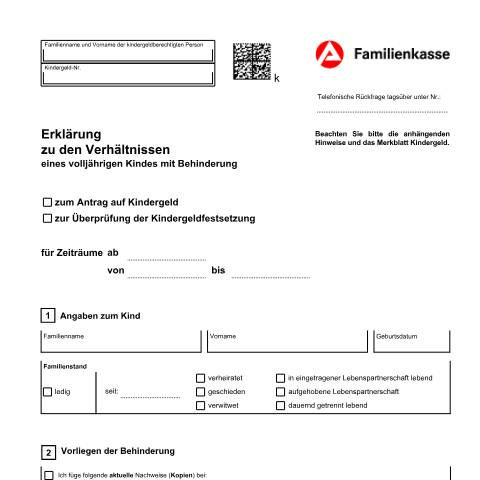 Dokumentvorschau: erklaerung-kg4e_ba033870 — Öffnet in neuem Tab Erklärung zu den Verhältnissen eines volljährigen Kindes mit Behinderung (KG 4e) Formular für Kinder, die sich aufgrund einer körperlichen, geistigen oder seelischen Behinderung nicht selbst unterhalten können pdf | 1.34 MB | barrierefrei — Familienkasse/erklaerung, Deutschland (CERFA n°erklaerung-kg4e_ba033870)
