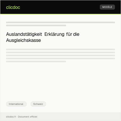 Dokumentvorschau: Erklärung zur Auslandstätigkeit im Ausland bei der Ausgleichskasse — International, Schweiz
