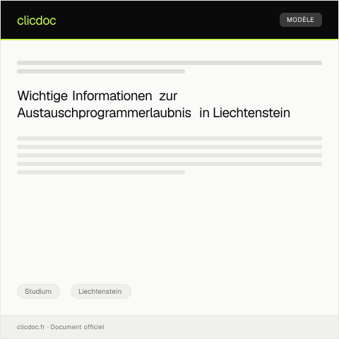 Dokumentvorschau: Erlaubnis zur Teilnahme an Austauschprogrammen — Studium, Liechtenstein