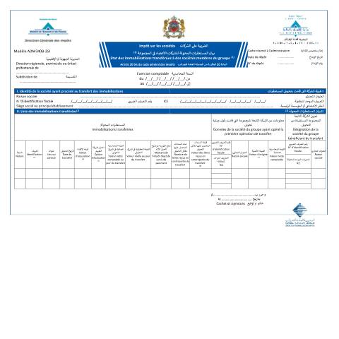 Aperçu du document Impôt sur les sociétés- Etat des immobilisations transférées à des sociétés membres du groupe — Impôt sur les sociétés, Maroc (CERFA n°ADM340B-25I)