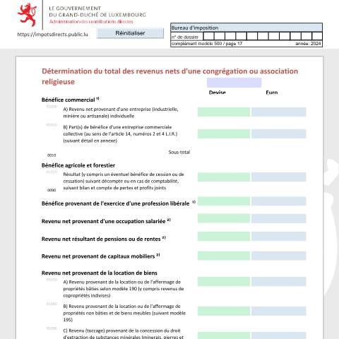 Aperçu du document Détermination du total des revenus nets d'une congrégation et association religieuse Bestimmung der Summe der Nettoeinkünfte einer religiösen Ordensgemeinschaft oder Vereinigung Assessment of the total net income of a religious congregation or association — Déclarations téléchargeables au format PDF (pour les années 2021 à 2025), Luxembourg (CERFA n°CARF)