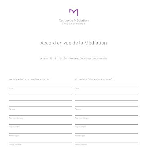 Aperçu du document Exemple d'un accord en vue de la médiation du Centre de médiation civile et commerciale (CMCC) — Litiges, Luxembourg (CERFA n°2021-Accord-en-vue-de-la-Mediation-_1)