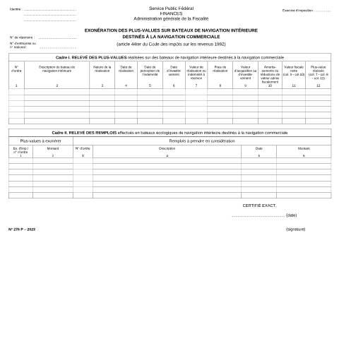 Aperçu du document Exonération des plus-values sur bateaux de navigation intérieure destinés à la navigation commerciale — SPF Finances, Belgique (CERFA n°155-276p)