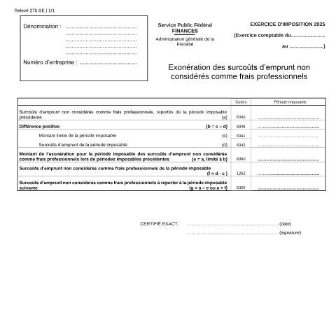 Aperçu du document Exonération des surcoûts d’emprunt non considérés comme frais professionnels (PDF, 159.7 Ko) — SPF Finances, Belgique (CERFA n°121-275-se)