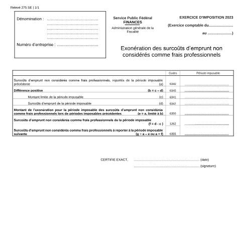Aperçu du document Exonération des surcoûts d’emprunt non considérés comme frais professionnels (PDF, 161.36 Ko) — SPF Finances, Belgique (CERFA n°121-275-se)