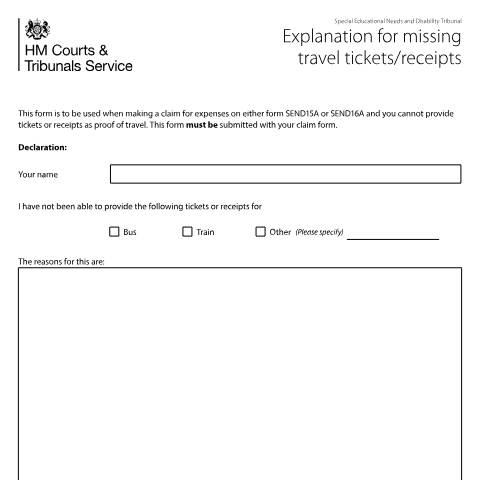 Document preview: Explanation for missing travel tickets or receipts: Form SEND17 — HM Courts & Tribunals Service, United Kingdom