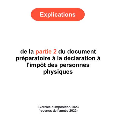 Aperçu du document Partie 2 — Explications de la déclaration - années antérieures, Belgique (CERFA n°explications-partie-2-2023)