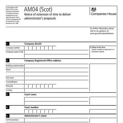 Document preview: Give notice of the extension of time to deliver administrator's proposals for a Scottish company: AM04 (Scot) — Companies House, United Kingdom