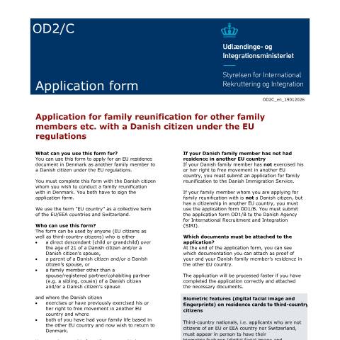 Document preview: OD2/C — Application for family reunification for other family members etc. with a Danish citizen under the EU regulations — SIRI / Application forms - SIRI, Danmark (CERFA n°OD2/C)