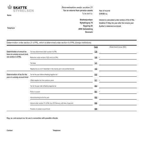 Document preview: Determination under section 21 of PAL, which is determined under section 4 of PAL (foreign institutions), 07.067 EN — 07 Tax: gift tax and pension, Danmark (CERFA n°07.067)