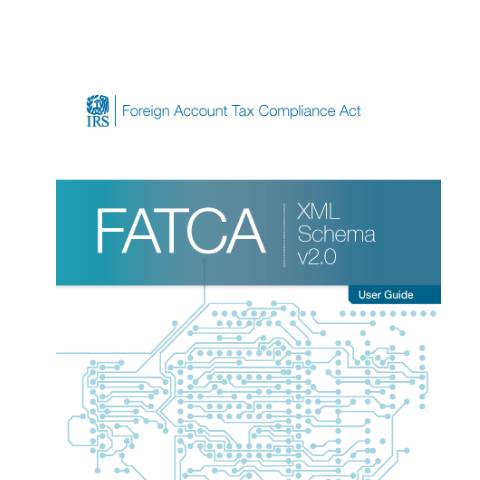 Dokumentvorschau: IRS - FATCA XML User Guide (V2.0) (nur auf Englisch verfügbar) — Internationaler Informationsaustausch, Liechtenstein (CERFA n°int_fatca_xml_user_guide_irs)