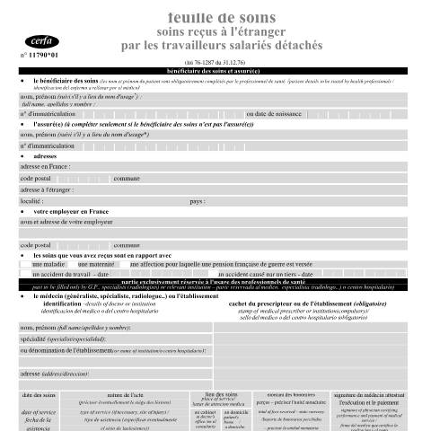 Aperçu du document Feuille de soins - Soins reçus à l'étranger par le travailleur salarié détaché — Particuliers, France (CERFA n°11790*01)