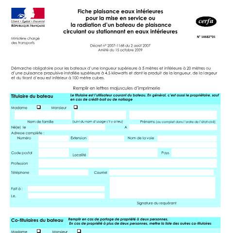 Aperçu du document Fiche plaisance eaux intérieures pour la mise en service ou la radiation d'un bateau de plaisance — Particuliers, France (CERFA n°14682*01)