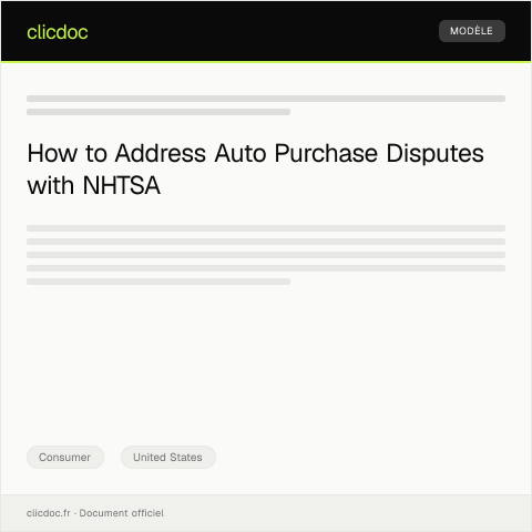 Document preview: Filing a Complaint for Auto Purchase Dispute — National Highway Traffic Safety Administration — Consumer, United States