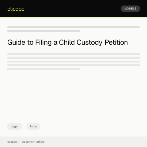 Document preview: Filing of a Petition for Child Custody under the Guardian and Wards Act — Legal, India