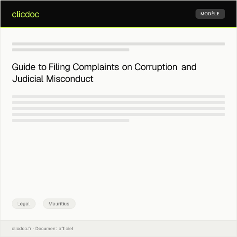 Document preview: Filing a Complaint for Corruption or Judicial Misconduct — Legal, Mauritius