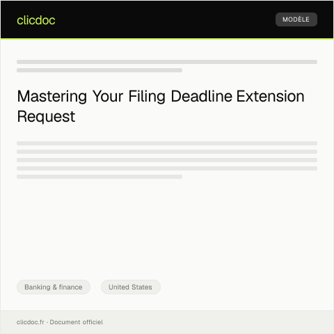 Document preview: Filing Deadline Extension Request — Banking & finance, United States