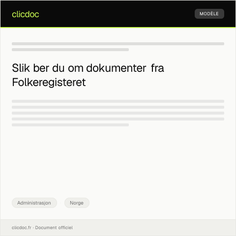 Document preview: Forespørsel om utlevering av offisielt dokument fra Folkeregisteret — Administrasjon, Norge