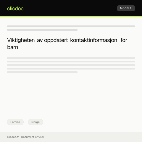 Document preview: Forespørsel om oppdatering av kontaktinformasjon for barn — Familie, Norge