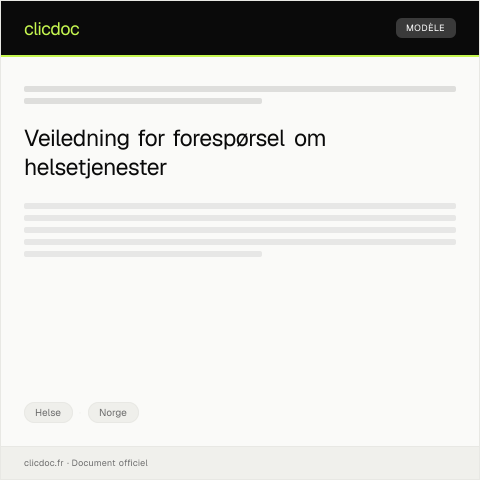 Document preview: Forespørsel om oppfølging av helsetjenester — Helse, Norge